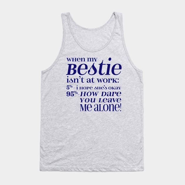 Besties - Blue Letters Tank Top by CuteCoCustom